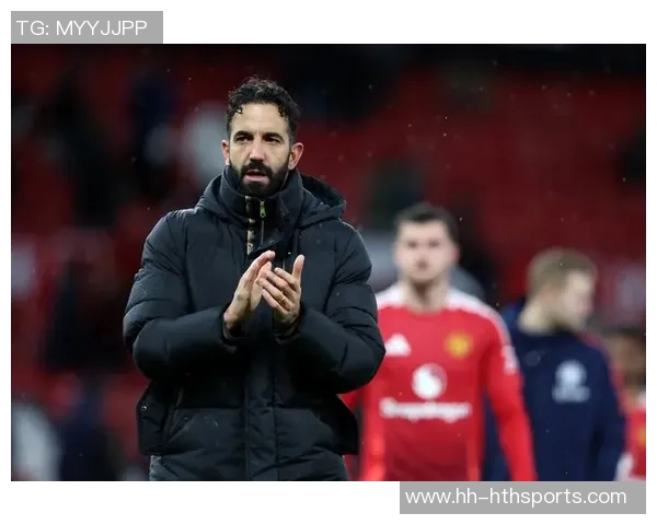 阿莫林严厉警告曼联球员停止心脏病式的失误与压力